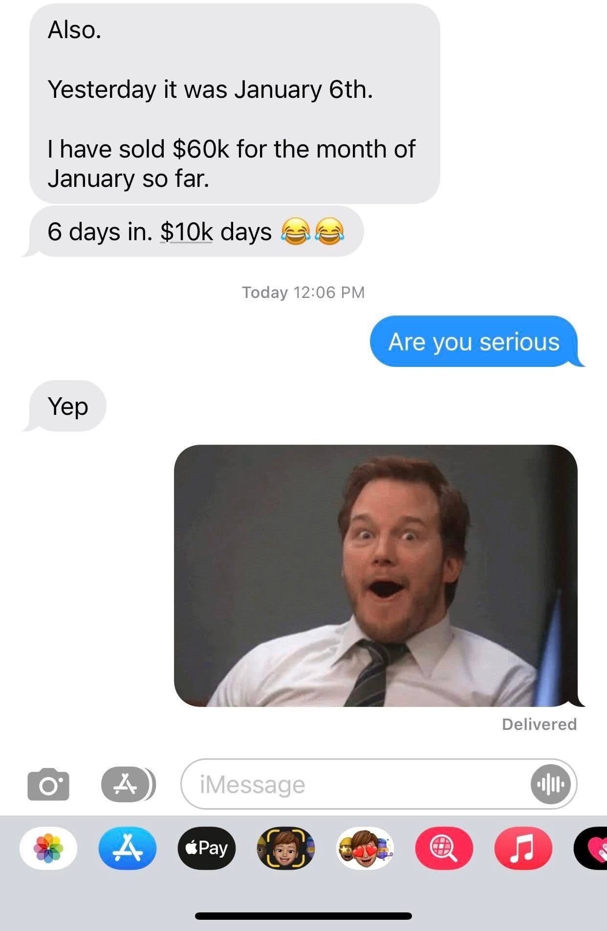 Client text message: '$60k sold for the month of January so far. 6 days in. $10k days.'